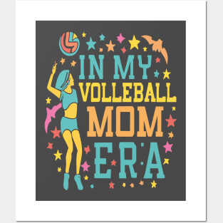 In My Volleyball Mom Era Women Mama Sport Player Posters and Art